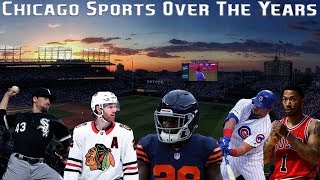 Chicago Sports Over The Years|| Feel Again