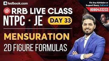 Mensuration : 2D Formulas for RRB NTPC 2019 | Crack Railway JE & RRB Group D Exam | Sumit Sir