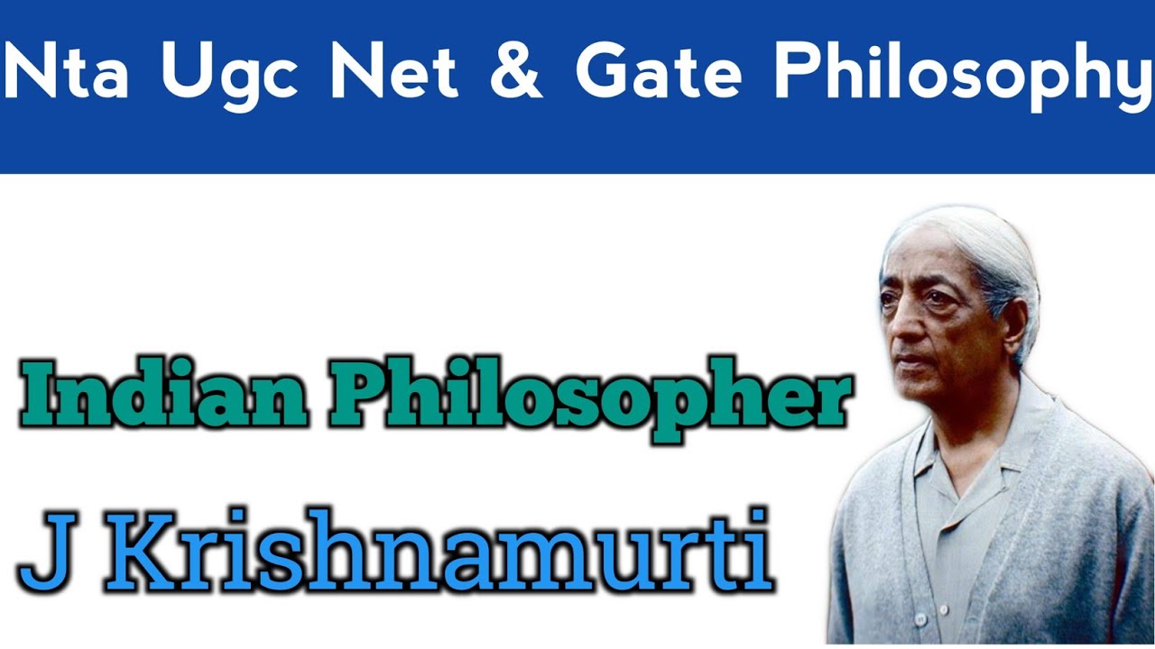 J krishnamurti || contemporary indian philosophy || Freedom from known ...