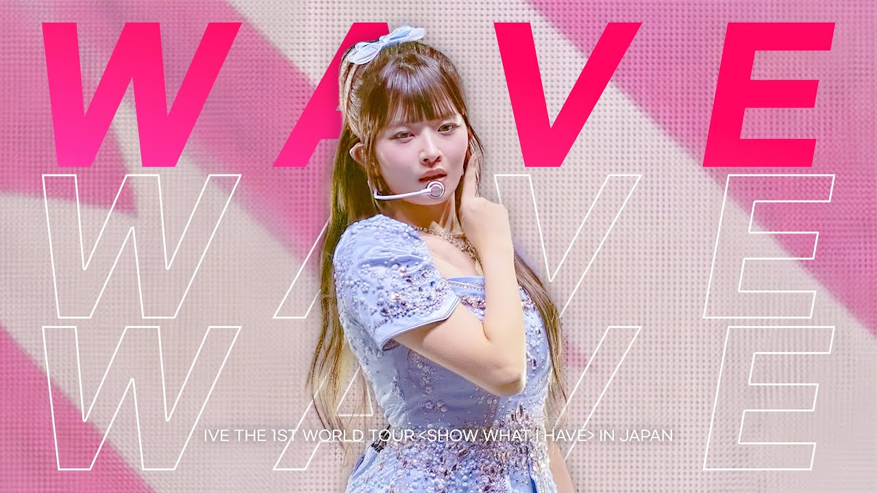 4K] 231115-231116 SHOW WHAT I HAVE in Yokohama IVE WAVE 웨이브 IVE