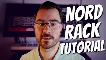 Nord Rack 2 Tutorial - Virtual Analog Synthesizer