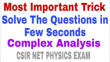 Trick to find the answer in seconds |Complex Analysis | Mathematical Physics | CSIR NET PHYSICS EXAM