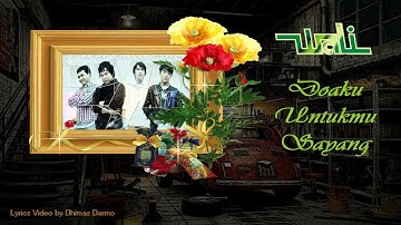 Wali Band - Doaku Untukmu Sayang (Lyrics) #music