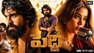Peddi (2026) Telugu Full Movie | Ram Charan | Janvi Kapoor | Shivaraj kumar | Movie | Review & facts