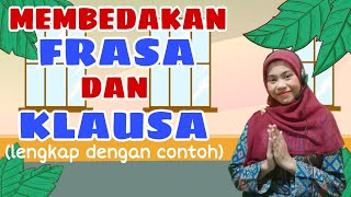 YUK KENALAN Dengan FRASA dan KLAUSA! (Pengertian dan Contoh) | Video Pembelajaran Bahasa Indonesia