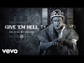 Written by wolves  give em hell official music