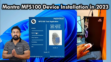 Mantra MFS100 Biometric Fingerprint Scanner installation || Hindi
