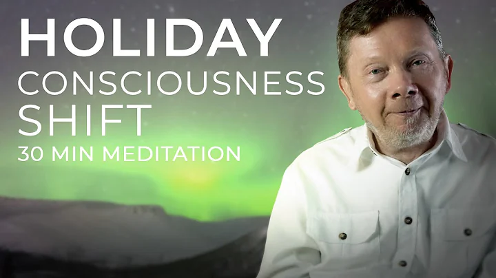 Special 30 Minute Holiday Meditation with Eckhart ...