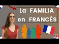 LA FAMILIA EN FRANCÉS 💙🤍❤ (LA FAMILLE)