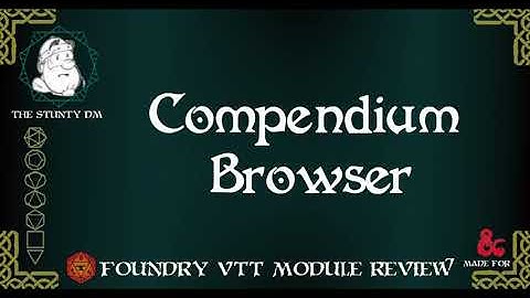 Foundry VTT - Module Review - Compendium Browser