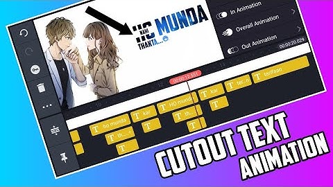 Kinemaster Editing Tutorial||Cutout Text Animation In Kinemaster||How To Make Whatsapp Status Video