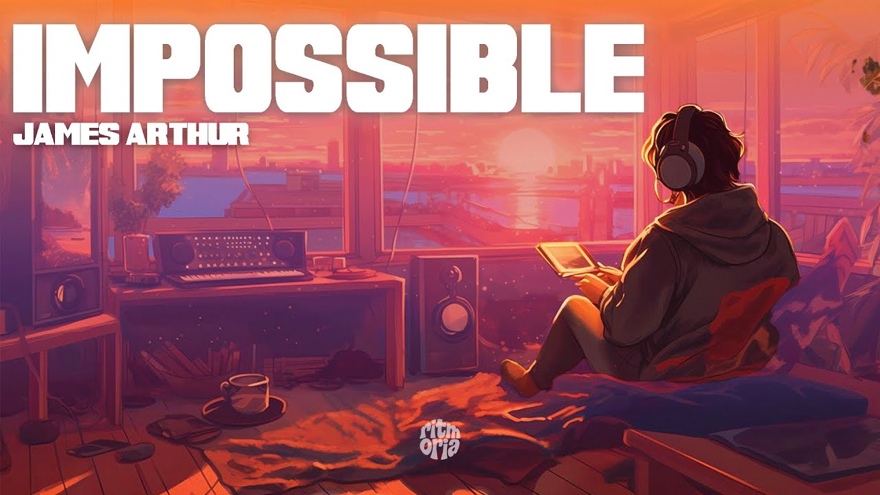 James Arthur - Impossible (Letra/Lyrics) - YouTube