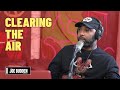 Clearing The Air | The Joe Budden Podcast