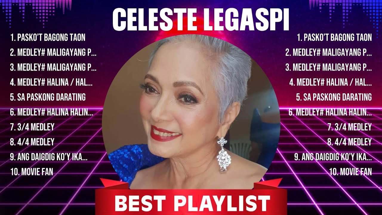 Celeste Legaspi Greatest Hits Full Album ▶️ Top Songs Full Album