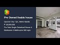 Pre owned livable house