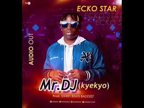 Ecko Star Mr Dj Kyekyo Mp3 Official Audio 