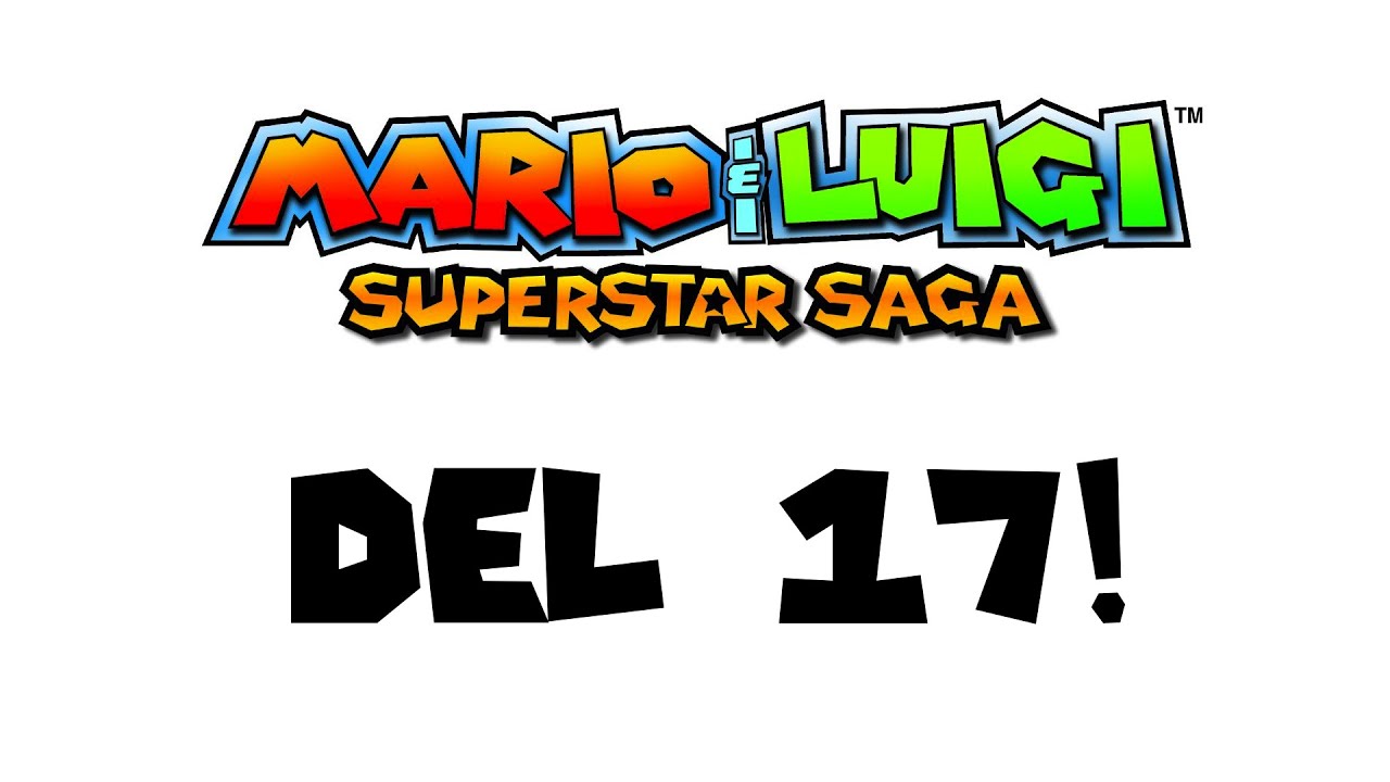 Mario And Luigi: Superstar Saga - del 17 (gammal)