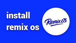 How To Install Remix OS On PC screenshot 3