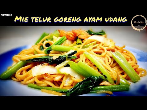 LEVEL UP! Cara Memasak Mie Telur Goreng Ayam Udang - Kualitas Restaurant. Must Try!