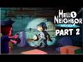 HELLO NEIGHBOR HIDE AND SEEK Gameplay Walkthrough 