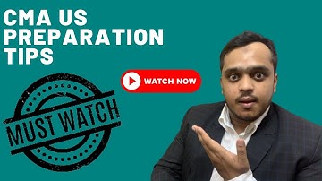 How To Pass The CMA Exam In Your First Attempt | CMA US Tips & Tricks | CMA Tutor | Naser Ghazanfer