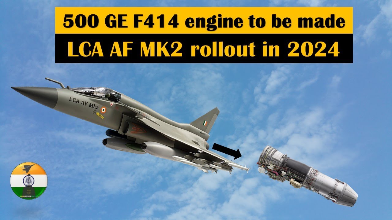 breakingnews GE F414 Engine MoU To Be Signed Tomorrow LCA Mark 2 breakingnews-ge-f414-engine-mou-to-be-signed-tomorrow-lca-mark-2