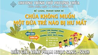 HTTL BẾN TRE - Chương Trình Thờ Phượng Chúa - 11/06/2023