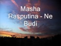 Capture de la vidéo Masha Rasputina - Ne Budi