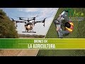 Para que Sirven los Drones en la Agricultura - TvAgro por Juan Gonzalo Angel