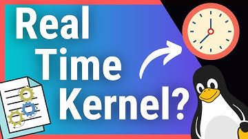 What is a Real Time Linux Kernel?? (They