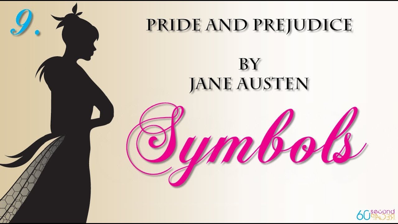 symbolism in pride and prejudice essay