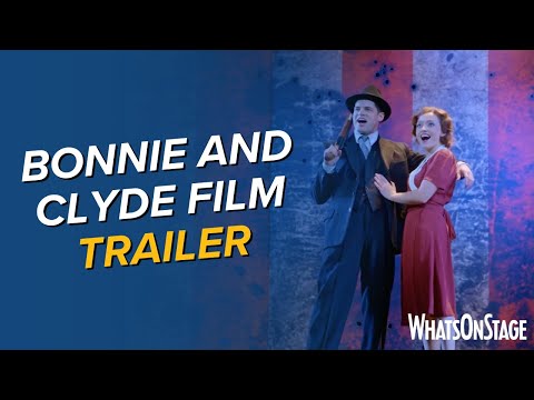 Bonnie And Clyde With Jeremy Jordan And Frances Mayli Mccann | On Demand Trailer