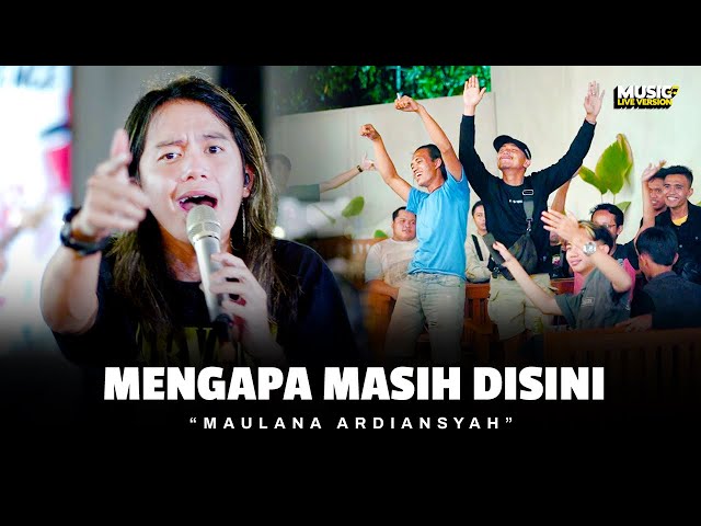 Maulana Ardiansyah - Mengapa Masih Disini (Live Ska Reggae) class=