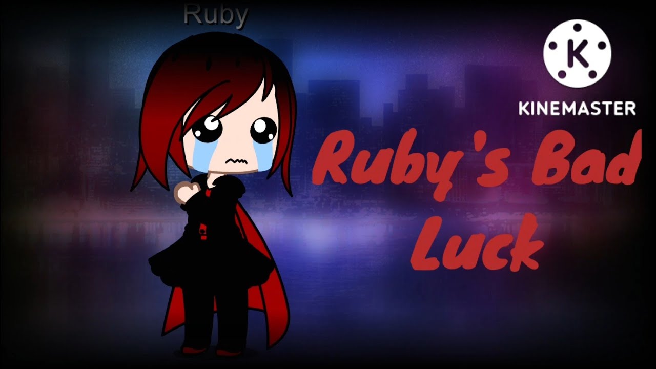 Ruby's Bad Luck - YouTube