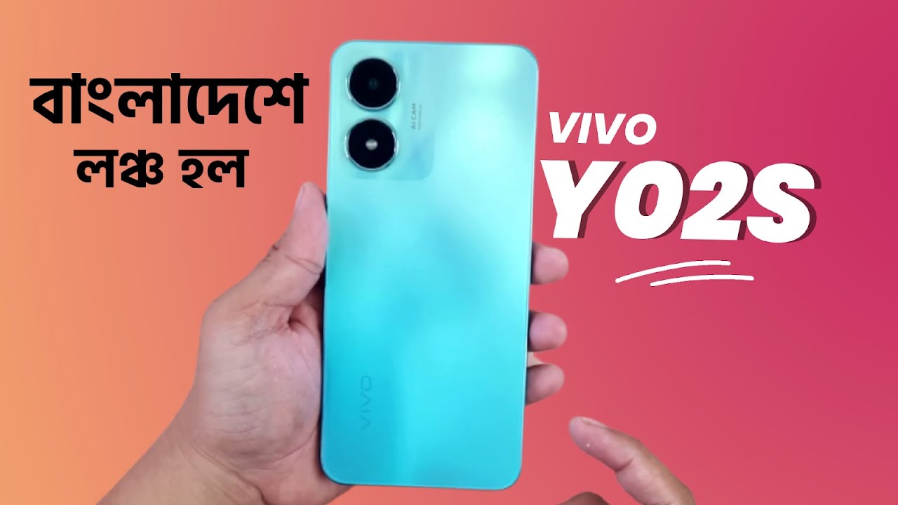 vivo Y02s Review vivo Y02s Price In Bangladesh vivo-y02s-review-vivo-y02s-price-in-bangladesh