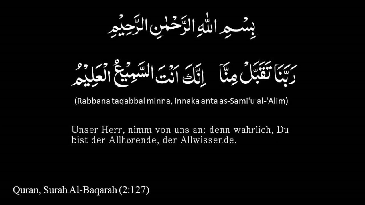 Gebet um die Akzeptanz unserer Taten durch Allah Erstes RabannaDua Quran YouTube