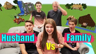Husband Vs Family Minecraft Building Challenge! Can I Guess Whose Minecraft Builds Are My Husbands?