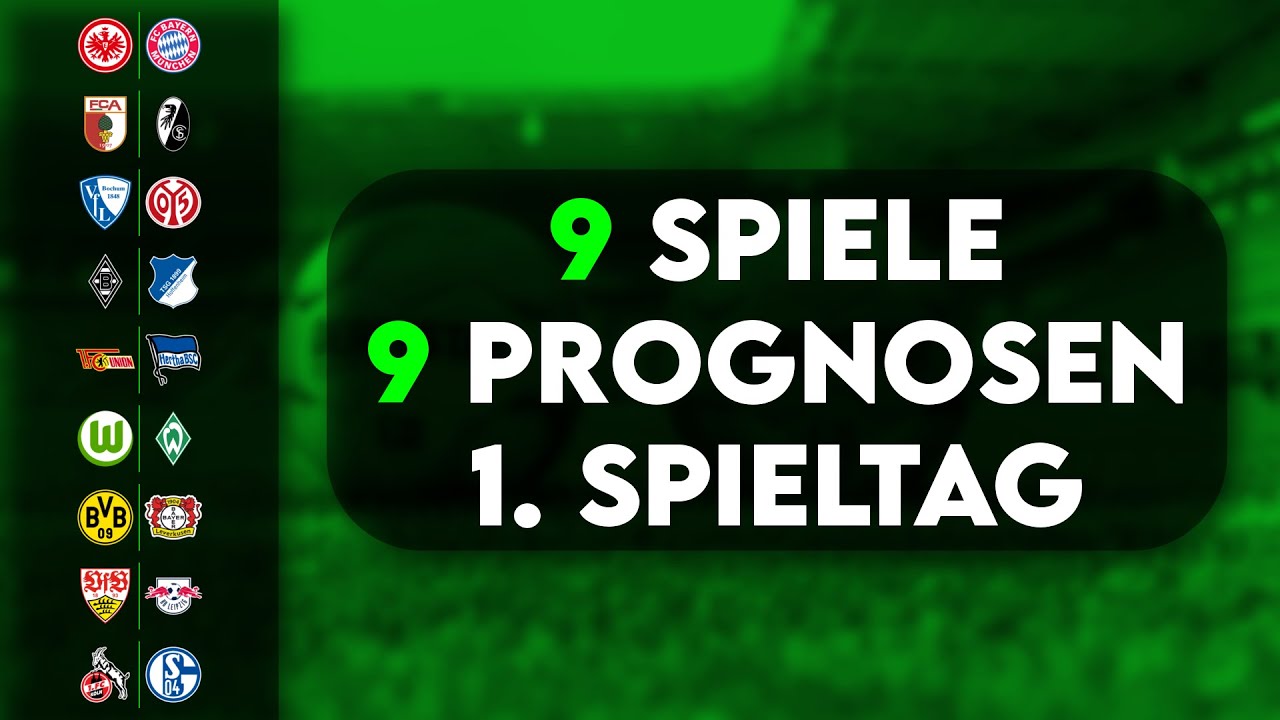 Bundesliga Tipps | 9 Spiele 9 Prognosen | 1. Spieltag - YouTube