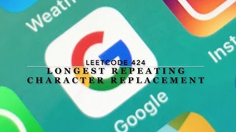 Leetcode 424. Longest Repeating Character Replacement. 中文