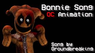 The Bonnie Song (OC Animation Trend)