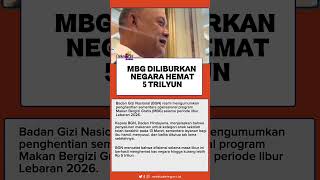 MBG Diliburkan Negara Hemat 5 Trilyun