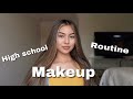 High School Makeup Routine 2018 !