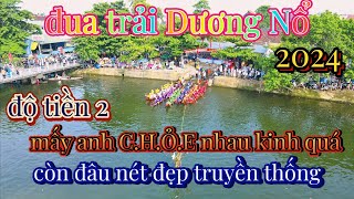 lể hội đua trải truyền thống làng Dương Nổ 2024,độ tiền 2