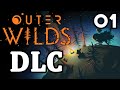 Dlc lets play outer wilds echoes of the eye 18 gameplay fr