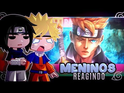 💥Naruto e Amigos Reagem ao RAP DO BORUTO 💥- Tipo Boruto Uzumaki (MHRap) Naruto / Gacha Club(Meninos)