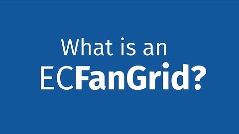 What is An ECFanGrid?