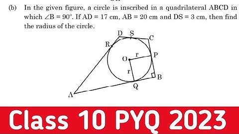 In the given figure a circle is inscribed in a quadrilateral ABCD in which B=90 if AD=17 cm and DS=3