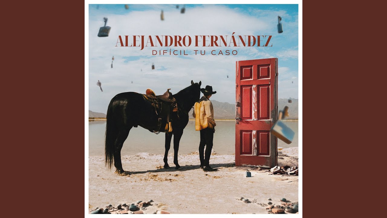 Alejandro Fernández presenta "Difícil Tu Caso" 
