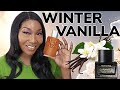 THE BEST VANILLA FRAGRANCES TO WEAR IN THE WINTER ❄️ COZY, GOURMAND,  WOODY AND SEXY!