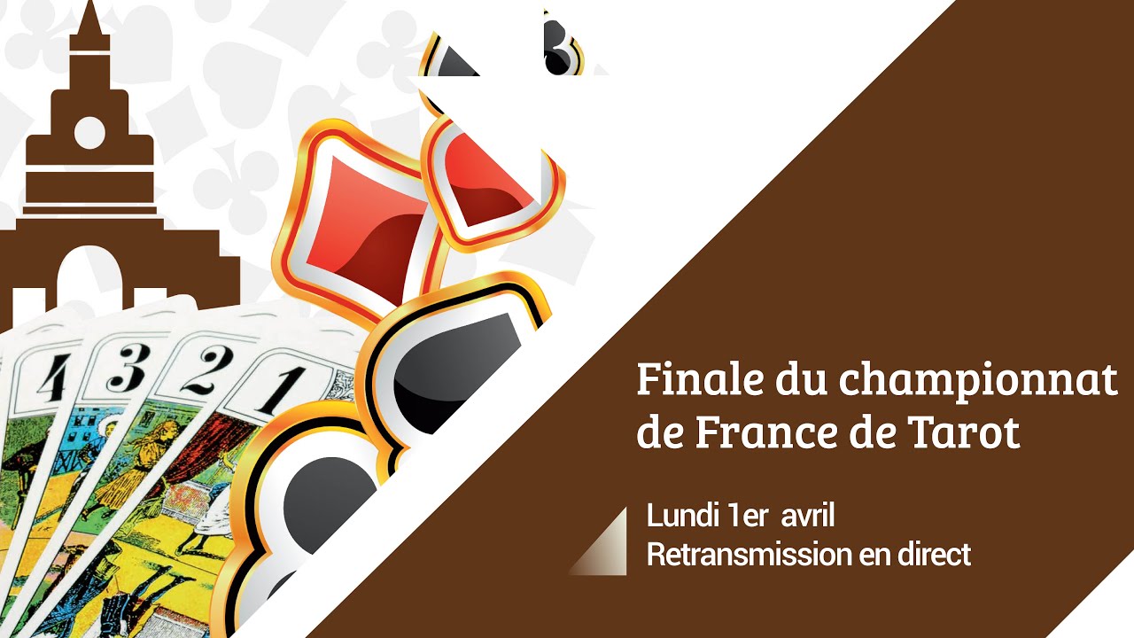 Diffusion en direct de la finale du championnat de France de Tarot